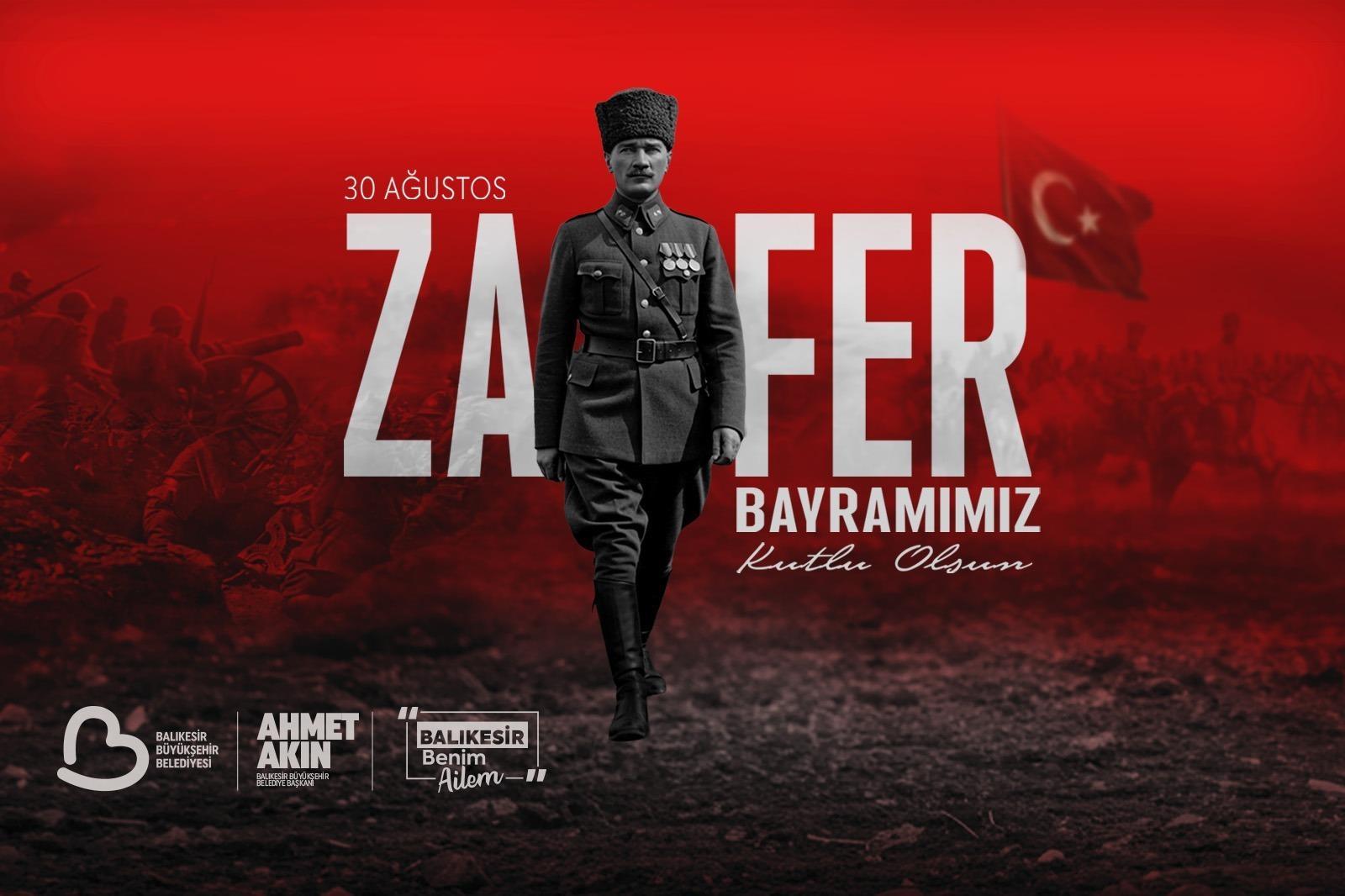 Balıkesir’de 30 Ağustos Zafer Bayramı Coşkuyla Kutlanacak