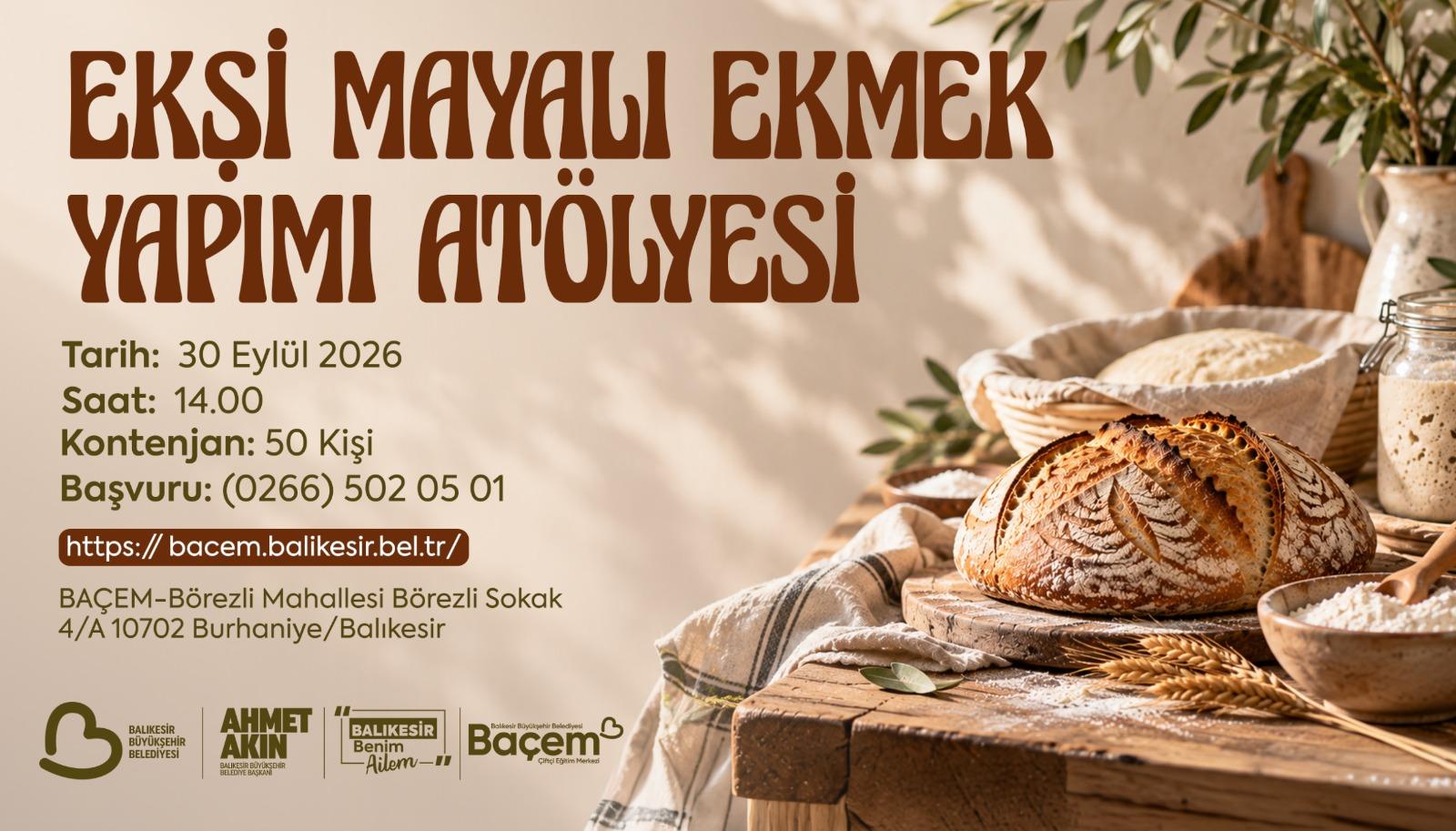 Ayın Atölyesi: Ekşi Mayalı Ekmek Yapımı