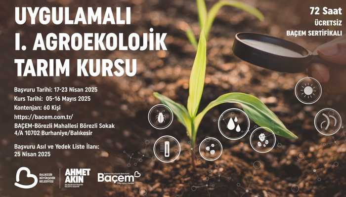 I. Uygulamalı Agroekolojik Tarım Kursu Başvuru Sonuçları Açıklandı  !!!