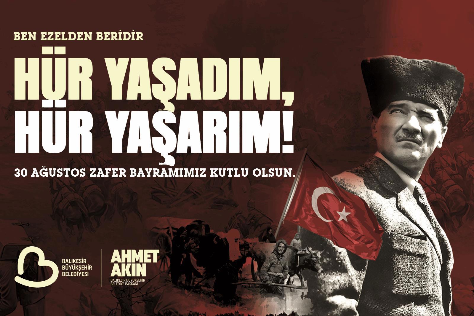 Başkan Akın’dan 30 Ağustos Zafer Bayramı Mesajı